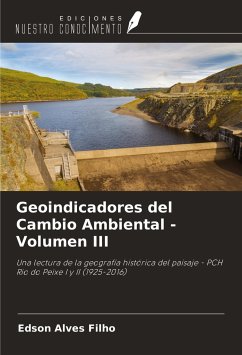 Geoindicadores del Cambio Ambiental - Volumen III - Alves Filho, Edson