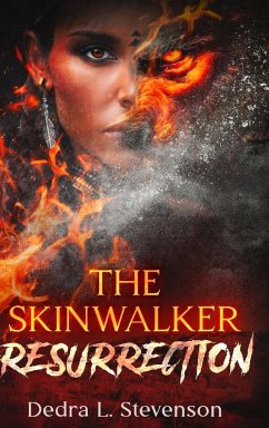 The Skinwalker - Stevenson, Dedra L.