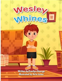 Wesley Whines - George, Tracilyn
