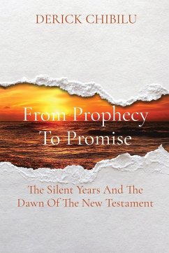 From Prophecy To Promise - Chibilu, Derick