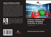 Gestion intégrée des produits chimiques contrôlés au Brésil
