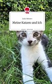 Meine Katzen und Ich. Life is a Story - story.one