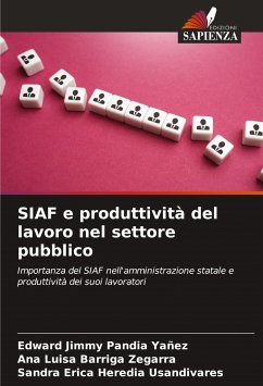 SIAF e produttività del lavoro nel settore pubblico - Pandia Yañez, Edward Jimmy; Barriga Zegarra, Ana Luisa; Heredia Usandivares, Sandra Erica