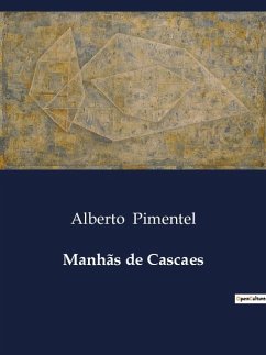 Manhãs de Cascaes - Pimentel, Alberto