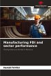 Manufacturing FDI and sector performance - Bild 1
