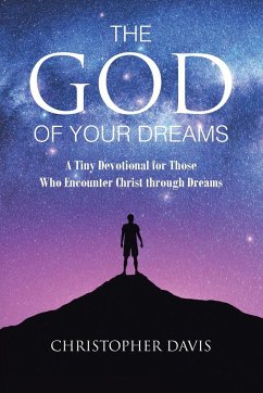 The God of Your Dreams - Davis, Christopher