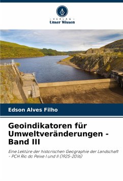 Geoindikatoren für Umweltveränderungen - Band III - Alves Filho, Edson