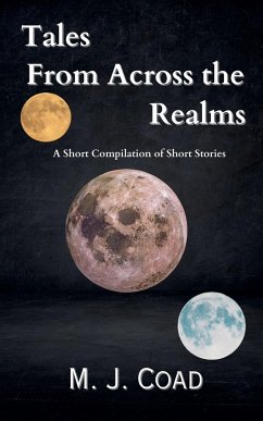 Tales from Across the Realms - Coad, M. J.