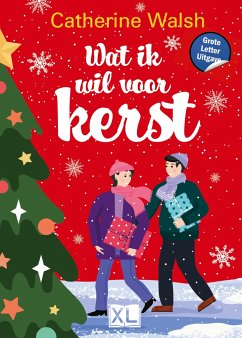 Wat ik wil voor kerst - Walsh, Catherine