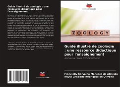 Guide illustré de zoologie : une ressource didactique pour l'enseignement - Meneses de Almeida, Francielly Carvalho; Rodrigues de Oliveira, Neyla Cristiane