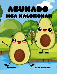 Cover Abukado Mga kalokohan (Tagalog) Avocado Antics