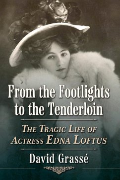Cover From the Footlights to the Tenderloin