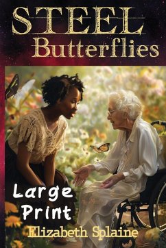 Cover Steel Butterflies LARGE PRINT Edition