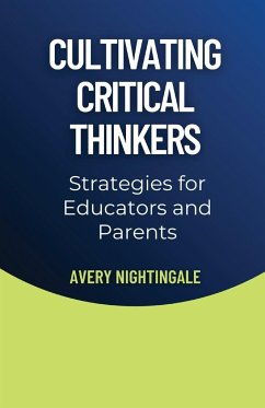 Cultivating Critical Thinkers - Nightingale, Avery