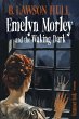 Emelyn Morley and the Waking Dark - Bild 1