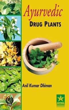 Ayurvedic Drug Plants - Dhiman, Anil Kumar