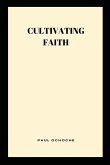 Cultivating Faith