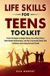 Life Skills for Teens Toolkit - Bild 1