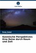 Kosmische Perspektiven: Eine Reise... - Bild 1
