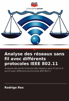 Analyse des réseaux sans fil avec différents protocoles IEEE 802.11 - Rex, Rodrigo