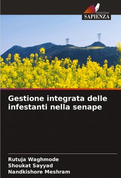 Gestione integrata delle infestanti nella senape - Waghmode, Rutuja; Sayyad, Shoukat; Meshram, Nandkishore