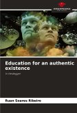 Education for an authentic existence