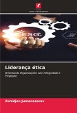 Liderança ética Liderança ética