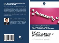 SIAF und Arbeitsproduktivität im öffentlichen Sektor - Pandia Yañez, Edward Jimmy; Barriga Zegarra, Ana Luisa; Heredia Usandivares, Sandra Erica