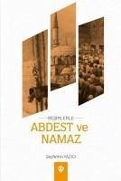 Resimlerle Abdest Ve Namaz Orta Boy - Yazici, Seyfettin