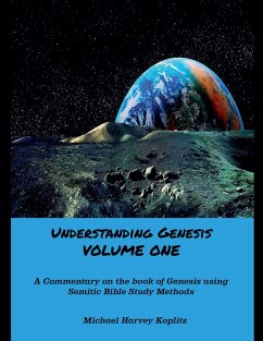 Understanding Genesis VOLUME ONE - Koplitz, Michael Harvey