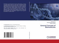 General Concept of Biomolecules - Dey, Sukhendu;Banerjee, Siddharthasankar;Chandra, Goutam