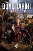 Büyü Tarihi - Levi, Eliphas