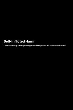 Self-Inflicted Harm - Underwood, Marcus