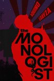 The Monologist