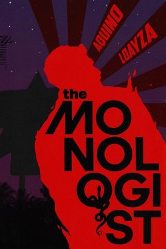 The Monologist - Loayza, Aquino