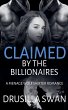 Claimed by the Billionaires - Bild 1