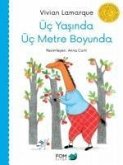 Üc Yasinda Üc Metre Boyunda