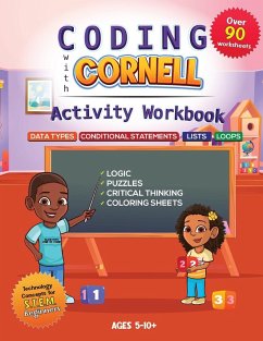 Coding with Cornell Activity Workbook - Dennis, Ronesha D