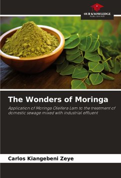 The Wonders of Moringa - Zeye, Carlos Kiangebeni