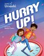 Hurry Up! - Bild 1