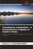 Clandestine emigration - a humanitarian tragedy of modern times