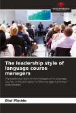 The leadership style of language course managers