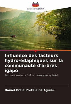 Influence des facteurs hydro-édaphiques sur la communauté d'arbres igapó - Praia Portela de Aguiar, Daniel