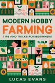 Modern Hobby Farming