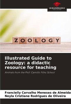 Illustrated Guide to Zoology: a didactic resource for teaching - Meneses de Almeida, Francielly Carvalho; Rodrigues de Oliveira, Neyla Cristiane