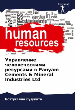 Uprawlenie chelowecheskimi resursami w Panyam Cements & Mineral Industries Ltd - Sudzhata, Bottugalla