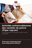 Activités antimicrobiennes des variétés de poivre (Piper nigrum)