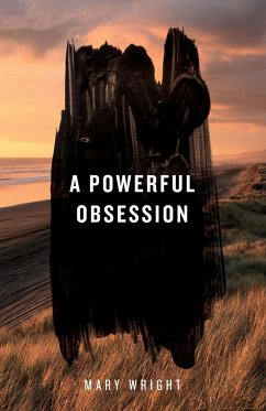 A Powerful Obsession - Wright, Mary