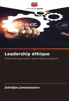 Leadership éthique - Jumanazarov, Zohidjon