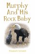 MURPHY AND HIS ROCK BABY - Bild 1